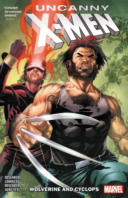 Uncanny X-Men: Cyclops and Wolverine by Matthew Rosenberg