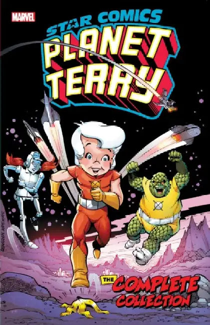 Star Comics: Planet Terry - The Complete Collection by Lennie Herman