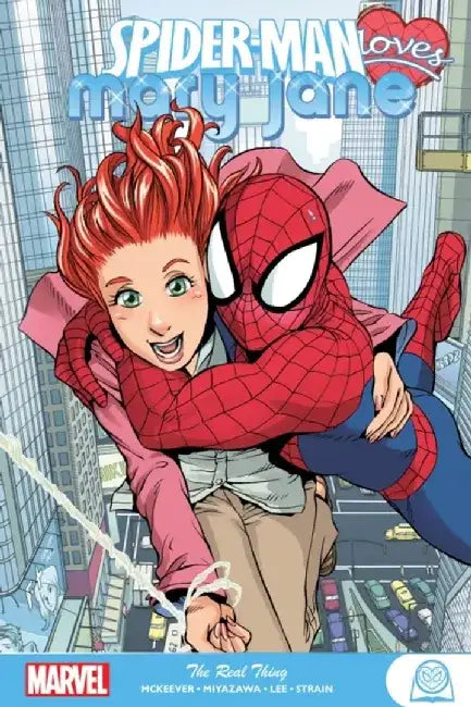 Spider-Man Loves Mary Jane: The Complete Collection Vol. 1 by Sean McKeever