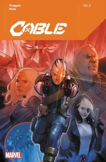 Cable by Gerry Duggan Vol. 2 by Gerry Duggan