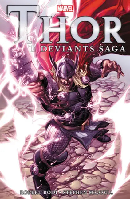 Thor: The Deviants Saga by Rob Rodi