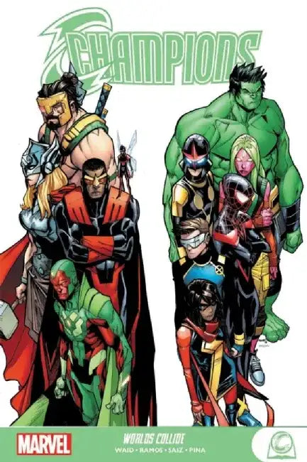 Champions: [vol. 2] by Marvel Comics