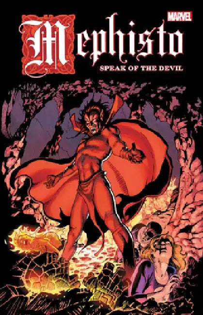 Mephisto: Speak of the Devil by Marvel Comics
