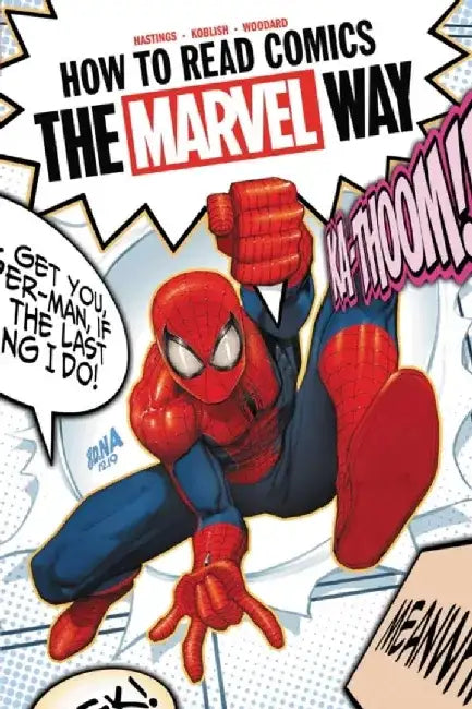 How to Read Comics the Marvel Way by Christopher Hastings