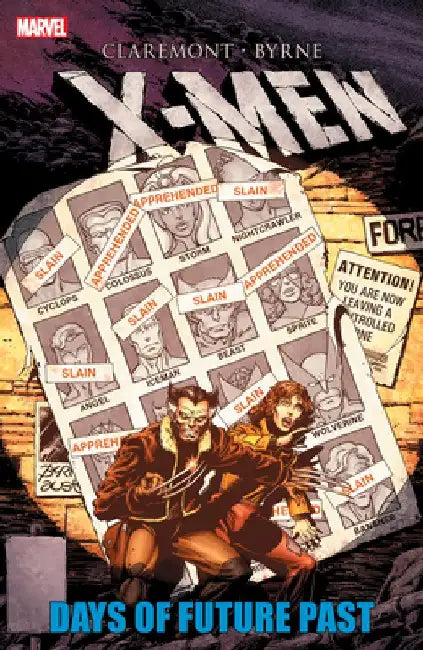 X-Men: Days of Future Past by Chris Claremont
