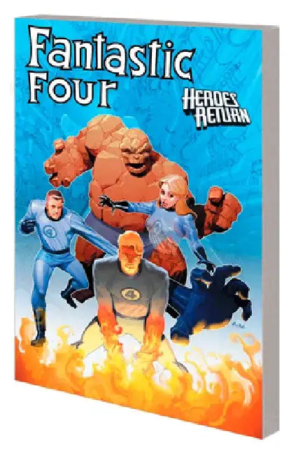 Fantastic Four: Heroes Return - The Complete Collection Vol. 4 by Carlos Pacheco