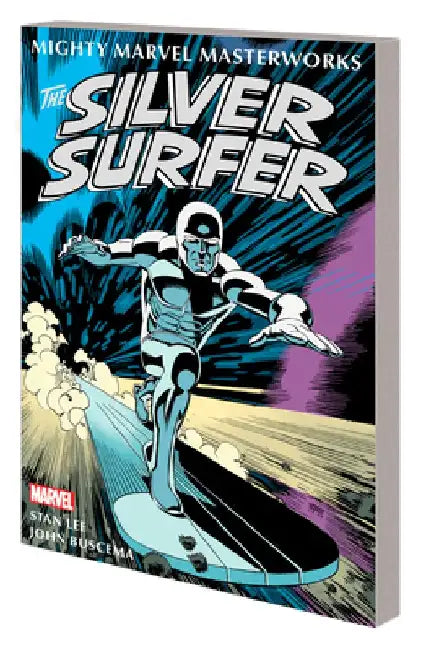 Mighty Marvel Masterworks: The Silver Surfer Vol. 1 - The Sentinel of the Spaceways by John Buscema