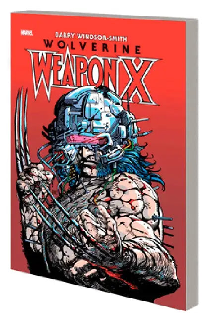 Wolverine: Weapon X Deluxe Edition by Barry Windsor-Smith