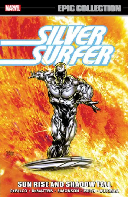 Silver Surfer Epic Collection: Sun Rise and Shadow Fall by Ariel Olivetti