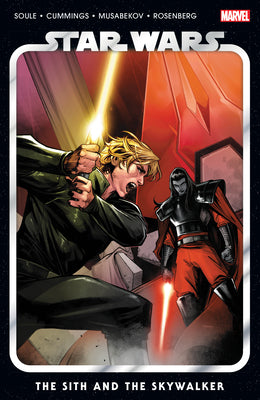 Star Wars Vol. 8: The Sith and the Skywalker by Charles Soule