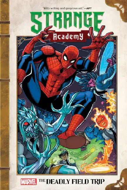 Strange Academy: The Deadly Field Trip by Carlos Hernandez