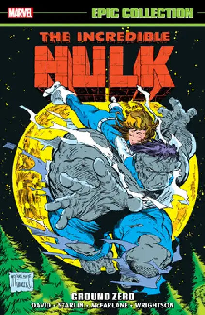 Incredible Hulk Epic Collection: Ground Zero by Tba
