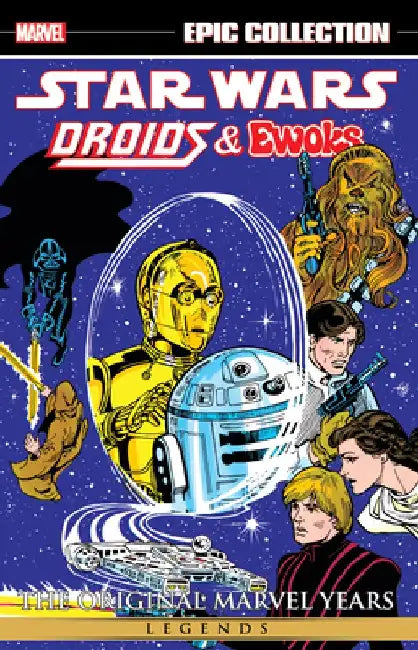 Star Wars Legends Epic Collection: The Original Marvel Years - Droids & Ewoks by Tba