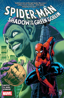 Spider-Man: Shadow of the Green Goblin by J. M. Dematteis