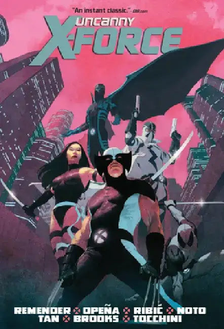 Uncanny X-Force by Rick Remender Omnibus [New Printing 2] by Rick Remender