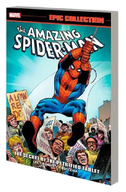 Amazing Spider-Man Epic Collection: The Secret of the Petrified Tablet [New Printing] by Tba