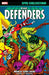 Defenders Epic Collection: World Gone Sane by Steve Gerber