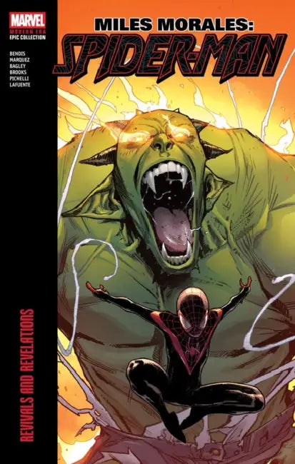 Miles Morales: Spider-Man Modern Era Epic Collection: Revivals and Revelations by Brian Michael Bendis, David Marquez, Sara Pichelli