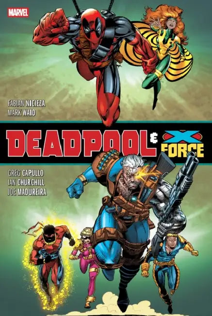 Deadpool & X-Force Omnibus Ken Lashley/Greg Capullo Cover [New Printing] by Fabian Nicieza, Mark Waid, Greg Capullo