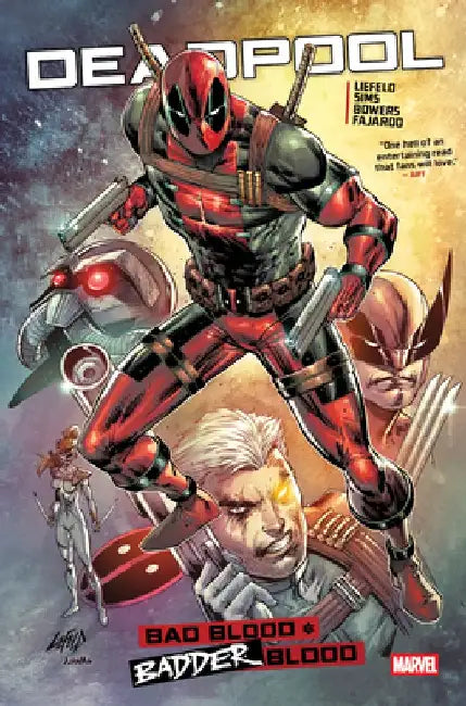 Deadpool: Bad/Badder Blood by Rob Liefeld