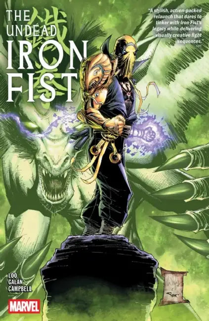 The Undead Iron Fist by Jason Loo, Chris Claremont, Fran Galan
