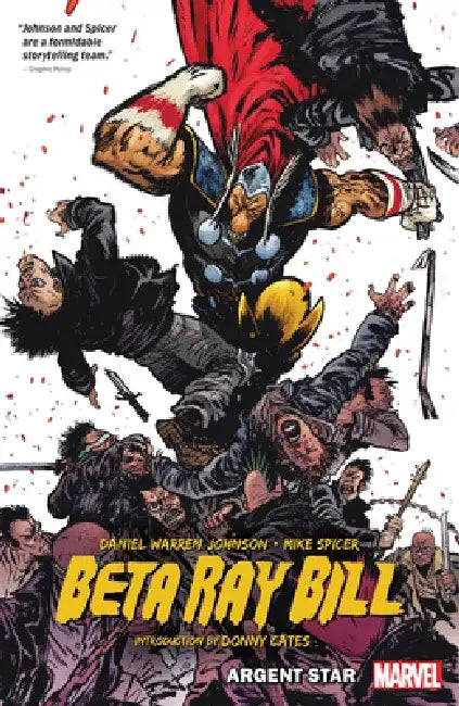 Beta Ray Bill by Daniel Warren Johnson: Argent Star Tpb [New Printing] by Daniel Johnson
