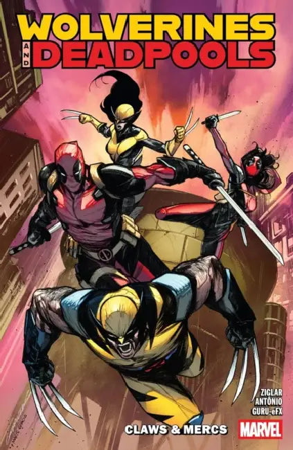 Wolverines & Deadpools: Claws & MERCS by Cody Ziglar, Ryan North, Roge Antonio