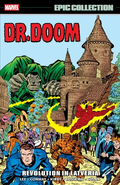 Doctor Doom Epic Collection: Revolution in Latveria by Stan Lee, Archie Goodwin, Jack Kirby