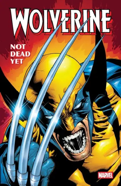 Wolverine: Not Dead Yet Omnibus Leinil Yu Cover by Erik Larsen, Warren Ellis, Leinil Yu