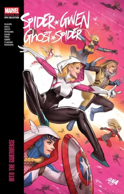 Spider-Gwen: Ghost-Spider Modern Era Epic Collection: Into the Gwenverse by Seanan Maguire