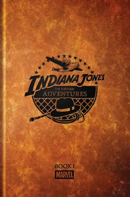 Indiana Jones: The Further Adventures Book I by Walt Simonson