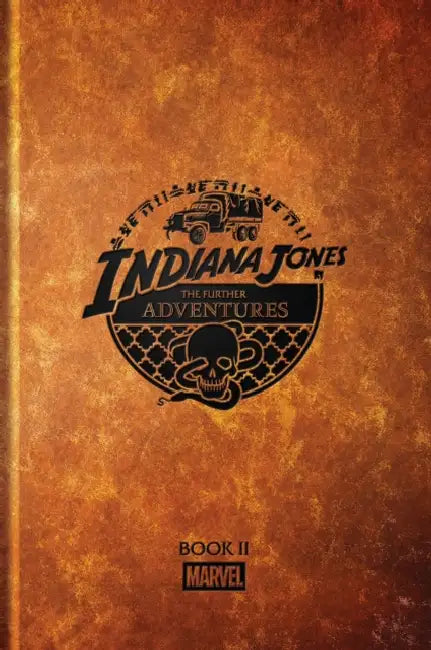 Indiana Jones: The Further Adventures Book II by David Michelinie