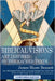 Biblical Visions: Art Inspired by the Sacred Texts (Companion Edition) by Bennett, James