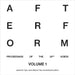 After Form: Proceedings of the 36th National Conference on the Beginning Design Student, Volume I by Tripp, Andrew R.