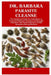 Dr. Barbara Parasite Cleanse: The Nutritional Guide for Individuals to Treat and Eliminate Parasites and Parasitic Infections with Natural Barbara O'N by Brynlee Jannika