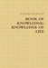 Book of Knowledge; Knowledge of Life by Alejandro Rodriguez