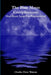 The Blue Moon Complexicon: One Giant Leap For Penmankind by Charles Peter Watson