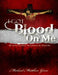 I Got Blood on Me: 50 Devotional Readings & Prayers by Michael Matthew Groce