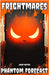 Phantom Forecast: (Frightmares, No. 1) by Meyers, Jason