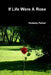 If Life Were A Rose by Honesty Parker