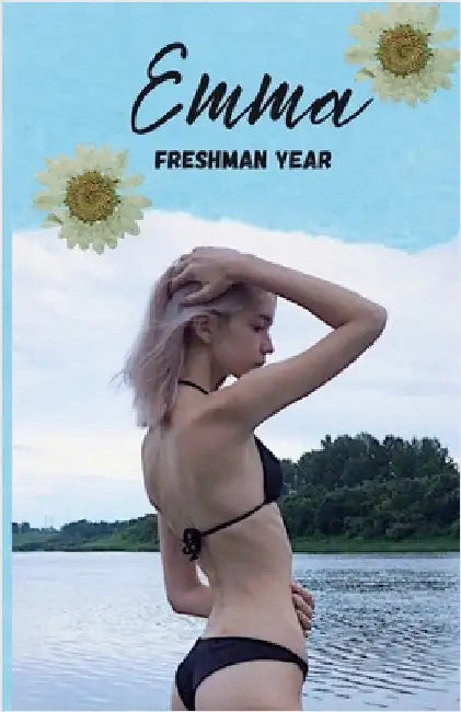 Emma: Freshman Year by Parker, Alyssa
