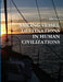 Sailing Vessel Destinations in Human Civilizations by Aleks Viator