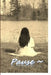 Pause by Mia Bell