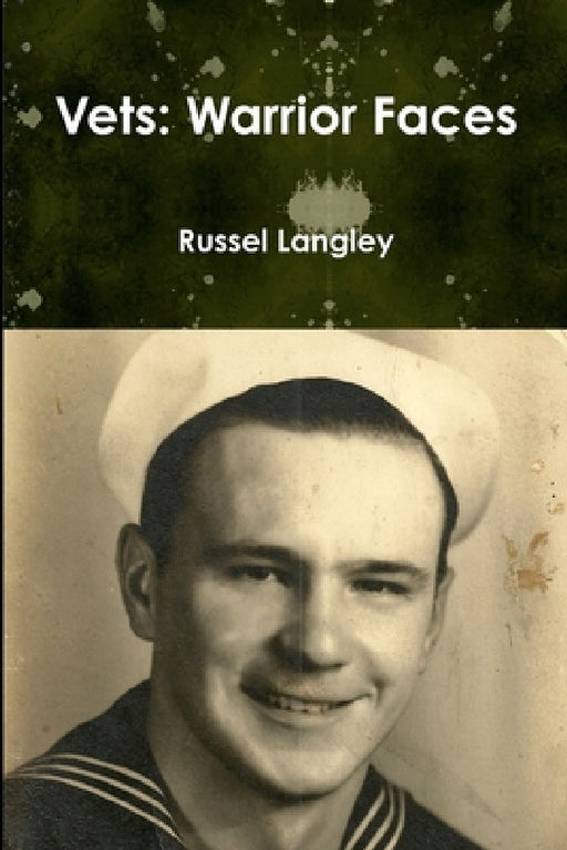 Vets: Warrior Faces by Russel Langley