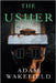 The Usher by Wakefield, Adam