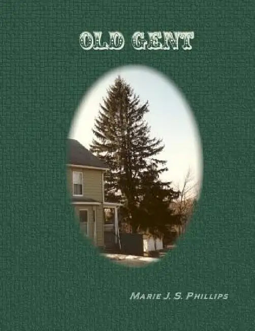Old Gent by Marie J. S. Phillips