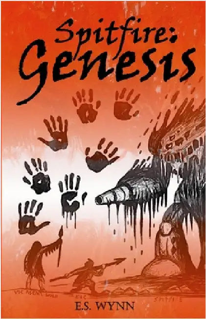 Spitfire: Genesis by Wynn, E. S.