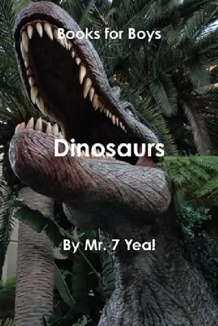 Dinosaurs by 7. Yea!