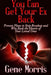 You Can Get Your Ex Back: Proven Plans to Stop Breakup and Win Back the Hearts of Your Loved Ones by Gene Morris