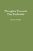 Thoughts Towards The Profitable by Bertron Hamill
